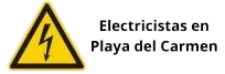 Electricistas en Playa del Carmen